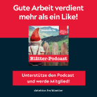 Blätter-Podcast – Über die Blätter für deutsche und internationale Politik