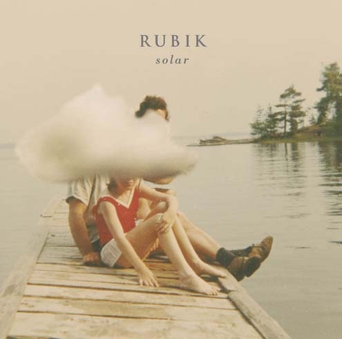 Rubik - World Around You - Album: Solar, 2011,  Fullsteam Records
