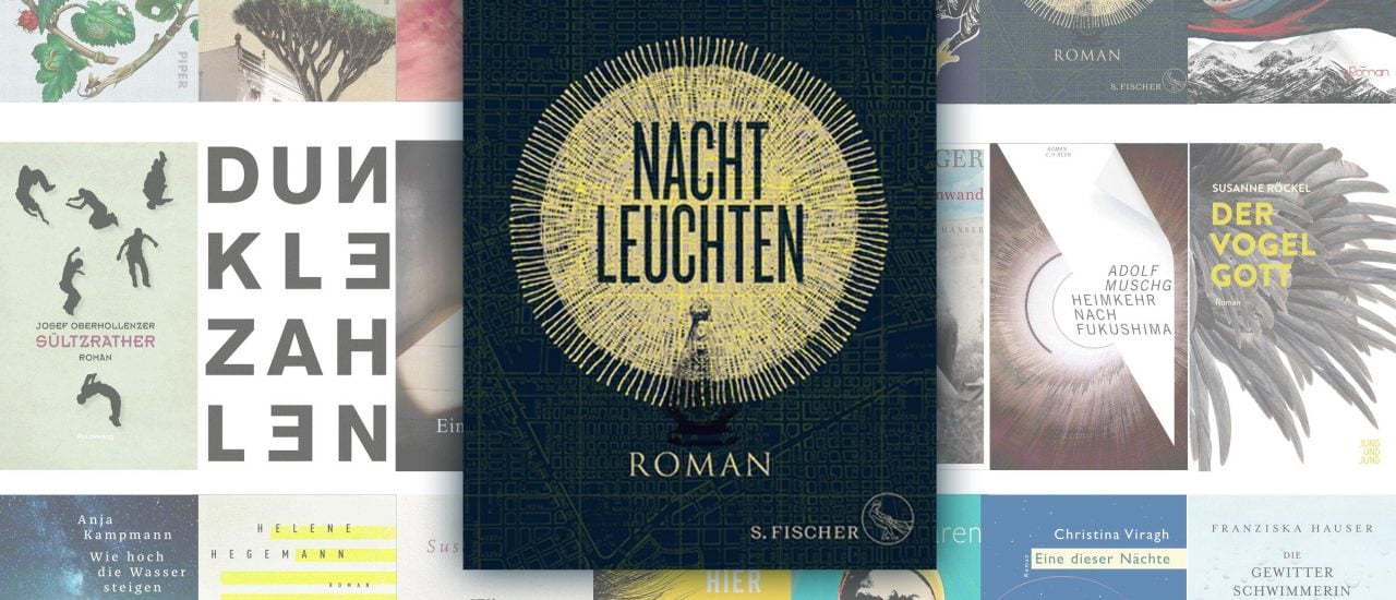 Der Roman „Nachtleuchten“ ist für den Deutschen Buchpreis nominiert. Bild: | S. Fischer Verlag