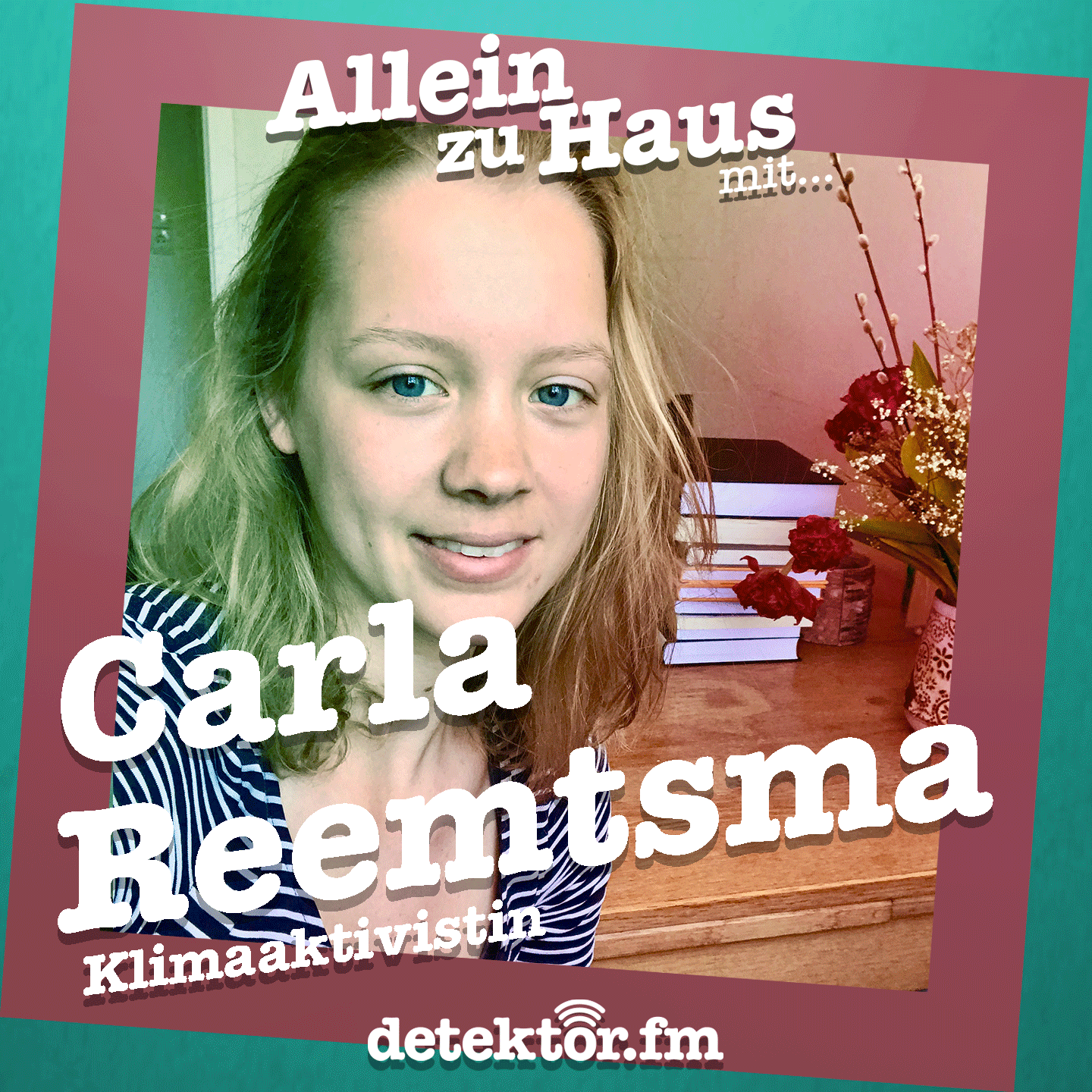 Melanie Stein ist allein zu Haus mit Carla Reemtsma – „Man darf die Krisen nicht gegeneinander ausspielen“ - podcast episode cover