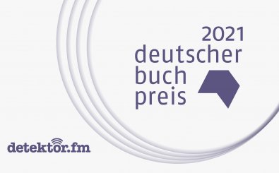 Deutscher Buchpreis 2021 