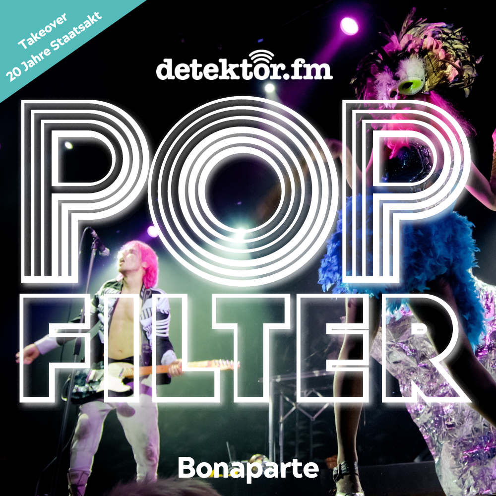 Takeover-Woche Staatsakt: Bonaparte – Too Much - podcast episode cover