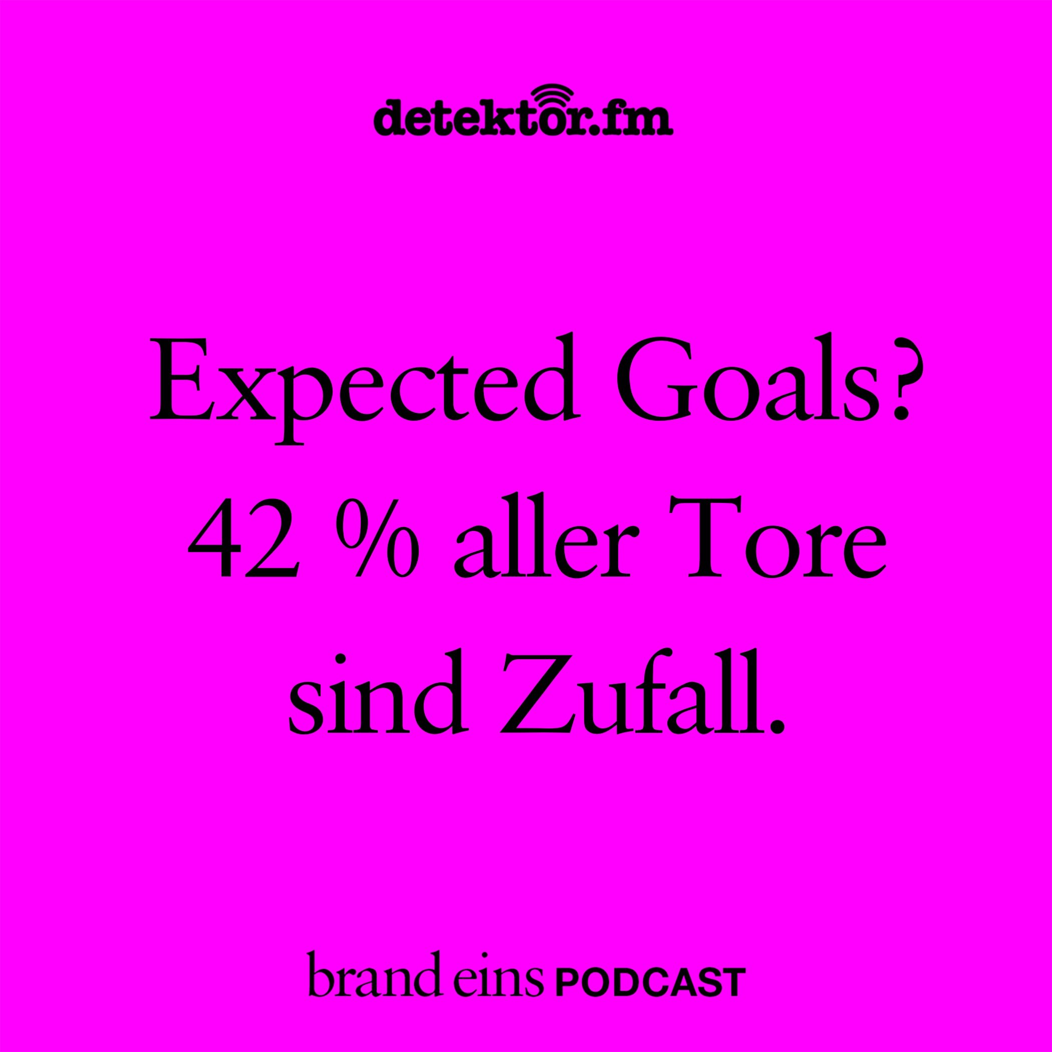 Expected Goals? 42 Prozent aller Tore sind Zufall