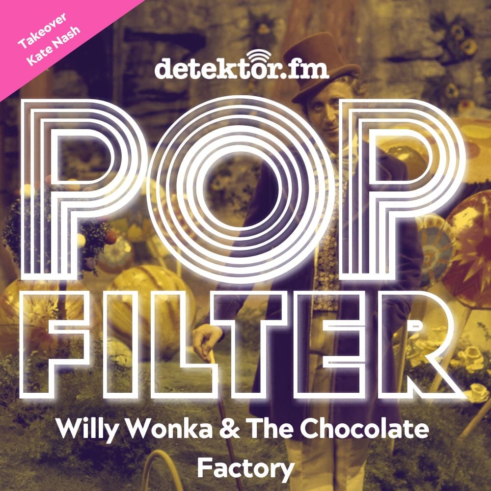 Takeover-Woche: Kate Nash über „Pure Imagination“ aus Willy Wonka & The Chocolate Factory - podcast episode cover