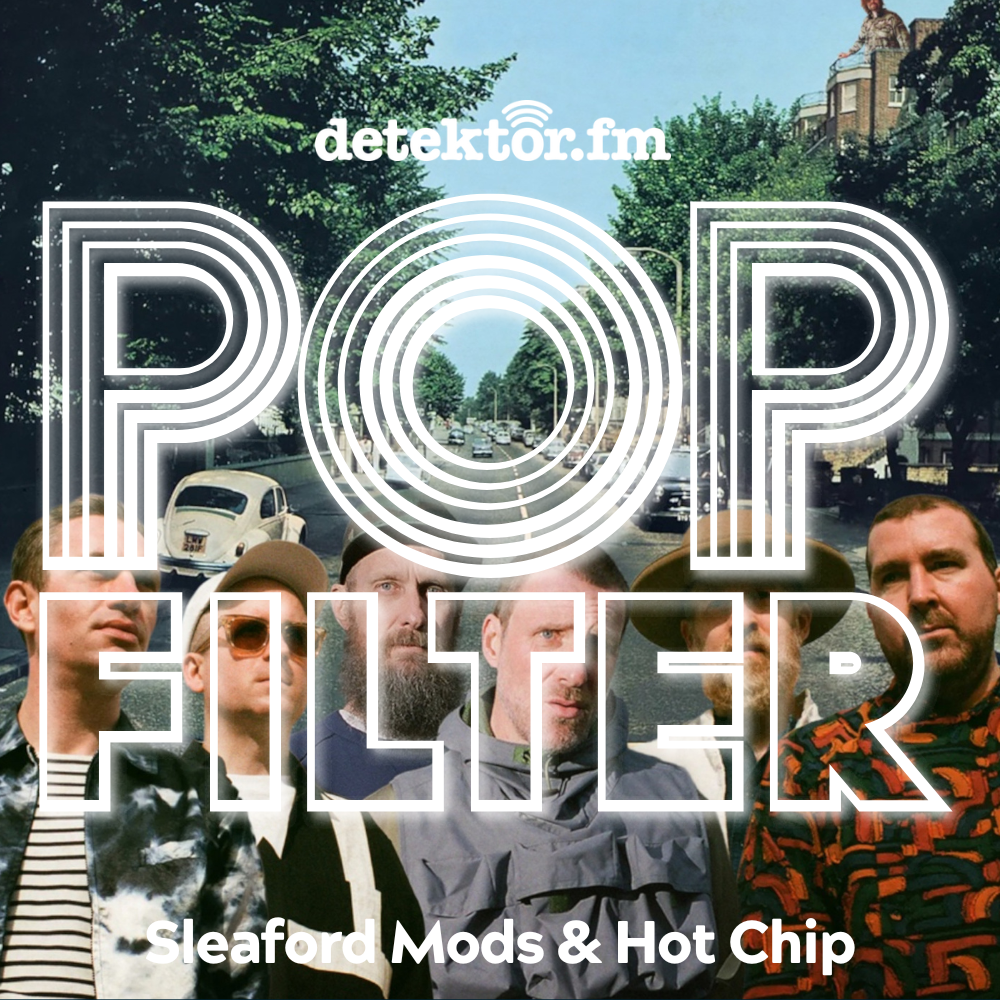 Sleaford Mods und Hot Chip veröffentlichen gemeinsamen Song - podcast episode cover