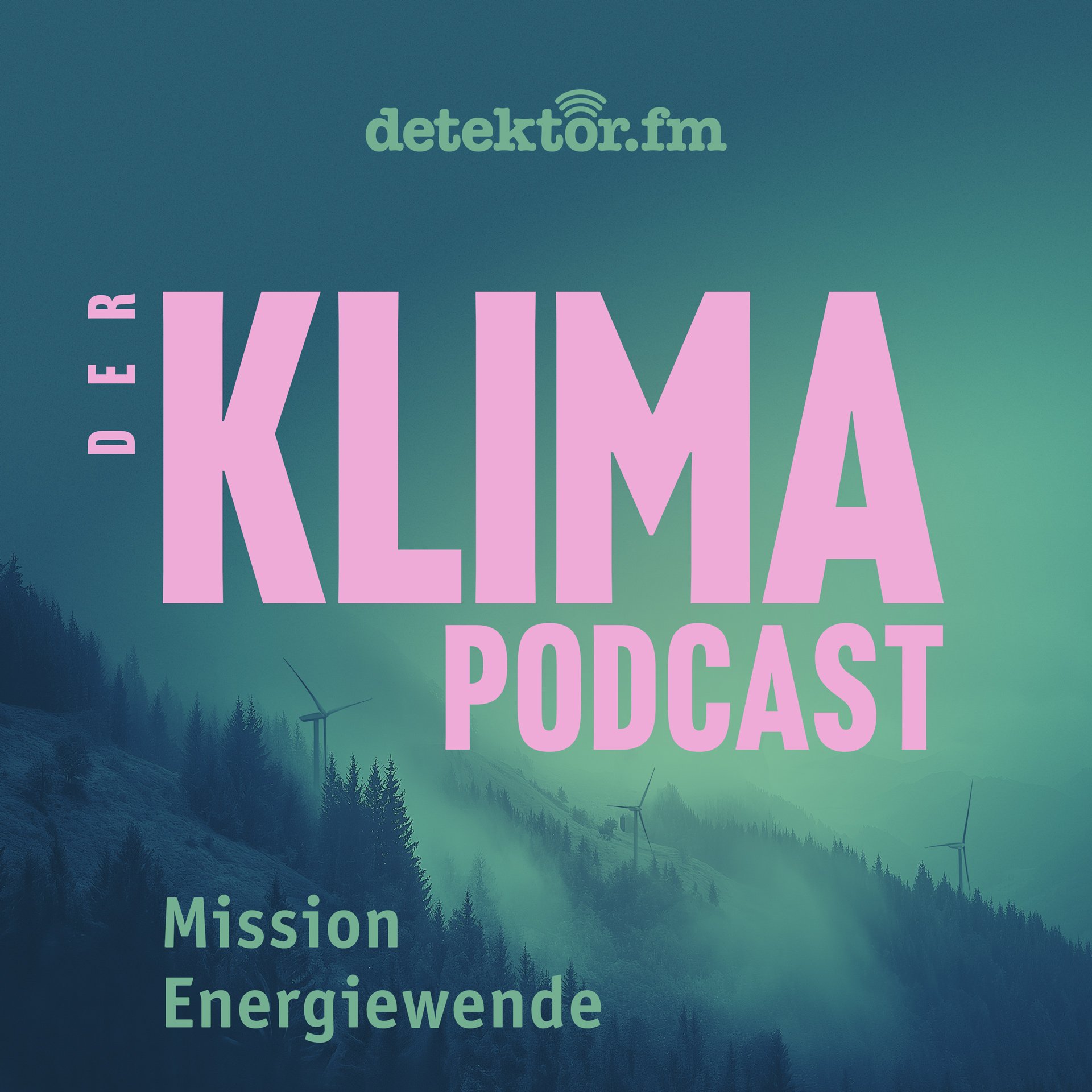 Mission Energiewende – Der Klima-Podcast