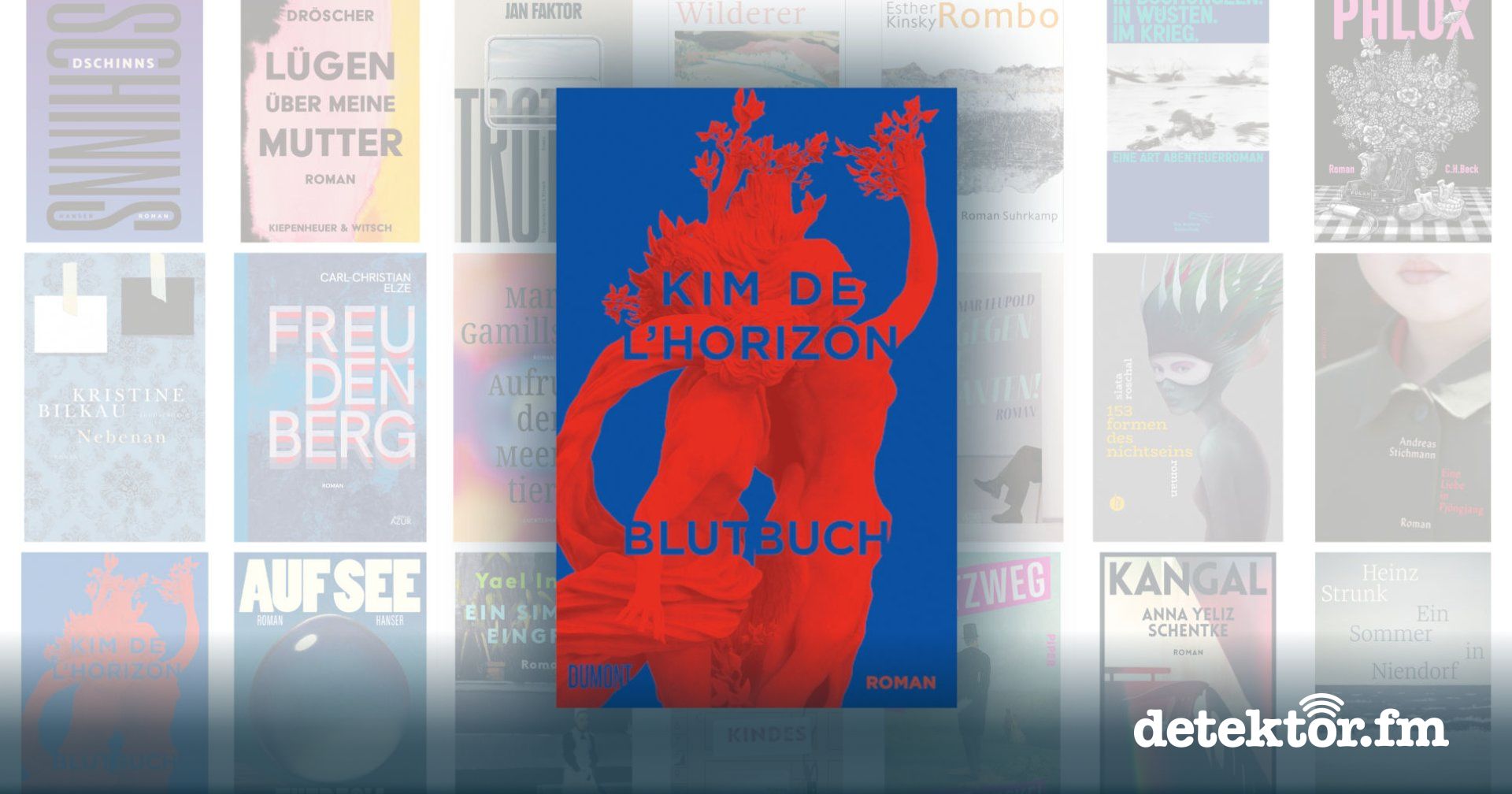 Deutscher Buchpreis Kim de l'Horizon "Blutbuch" detektor.fm Das