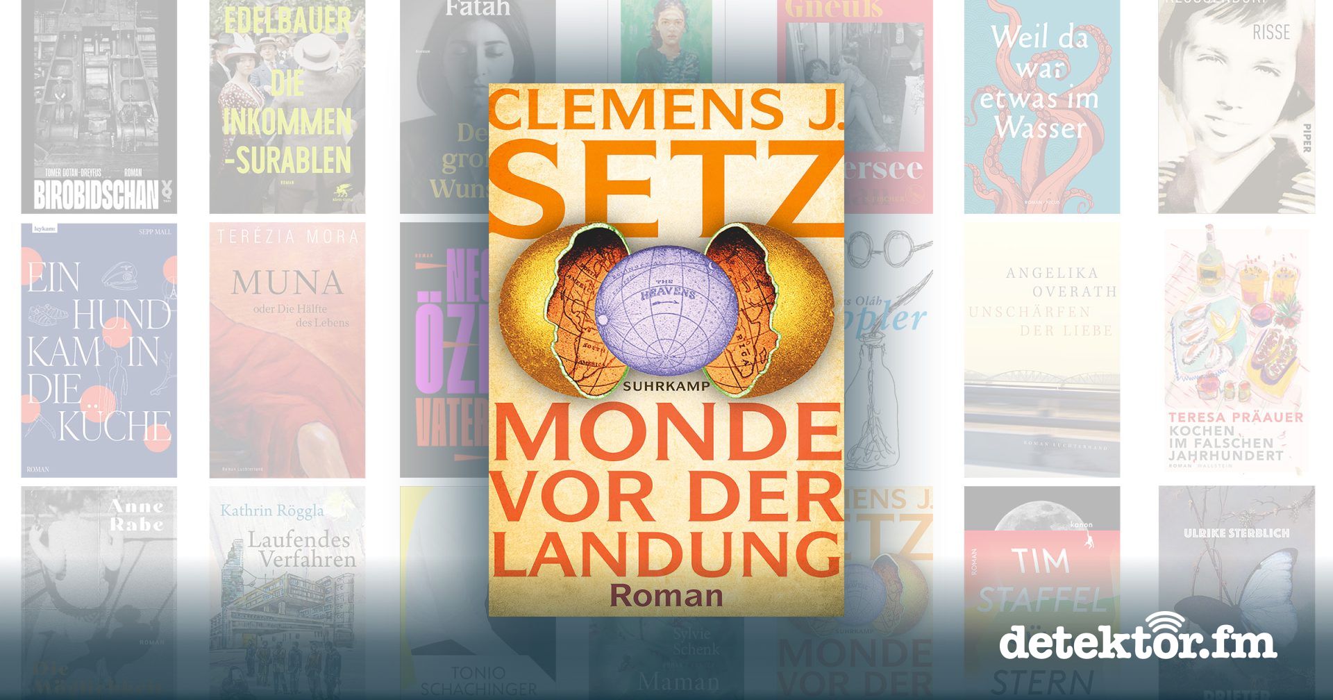 Deutscher Buchpreis | Clemens J. Setz – "Monde Vor Der Landung ...